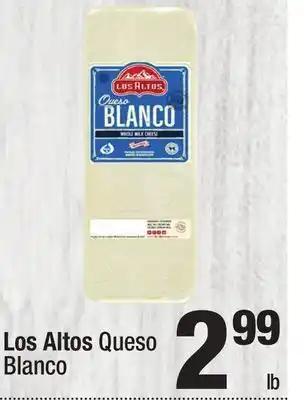 Super King Markets Los Altos Queso Blanco offer