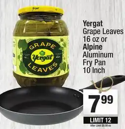 Super King Markets Yergat Grape Leaves 16 oz or Alpine Aluminum Fry Pan 10 Inch offer