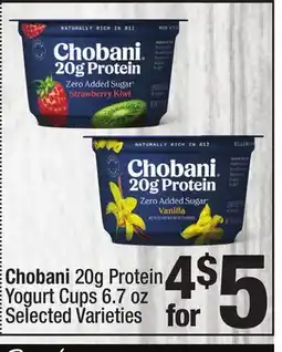 Super King Markets Chobani 20g Protein Yogurt Cups offer
