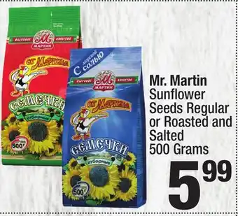 Super King Markets Mr. Martin Sunflower Seeds Regular or Roasted and Salted offer