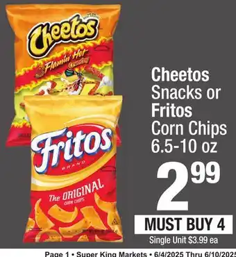 Super King Markets Cheetos Snacks or Fritos Corn Chips offer