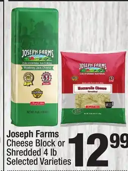 Super King Markets Joseph Farms Cheese Block or Shredded offer