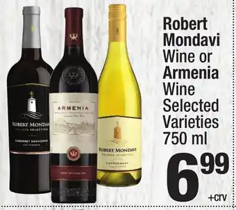 Super King Markets Robert Mondavi Wine or Armenia Wine offer