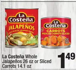 Super King Markets La Costeña Whole Jalapeños 26 oz or Sliced Carrots 14.1 oz offer
