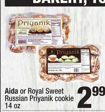 Super King Markets Aida or Royal Sweet Russian Priyanik cookie offer