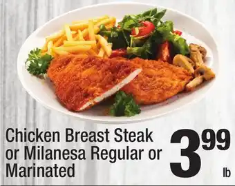 Super King Markets Chicken Breast Steak or Milanesa Regular or Marinated offer