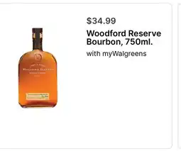 Walgreens Woodford Reserve Bourbon, 750ml offer