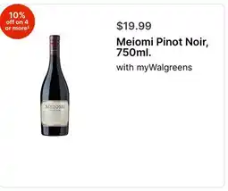 Walgreens Meiomi Pinot Noir, 750ml offer