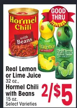 Jewel-Osco Real Lemon or Lime Juice 32 oz., Hormel Chili with Beans 15 oz offer