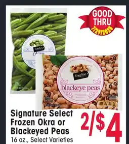 Jewel-Osco Signature Select Frozen Okra or Blackeyed Peas offer
