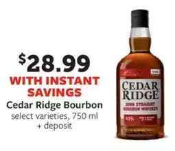 Fareway Cedar ridge bourbon offer