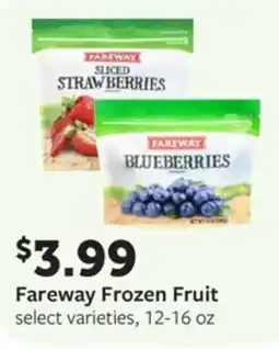 Fareway Fareway frozen fruit offer