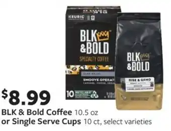 Fareway BLK & bold coffee or single serve cups offer