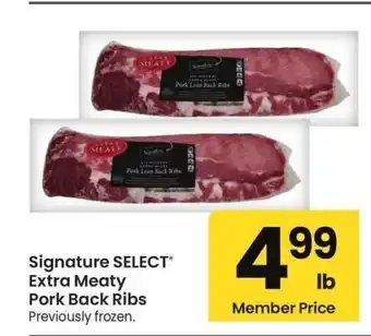 Albertsons Signature SELECT Extra Meaty Pork Back Ribs - Previously frozen offer