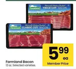 Albertsons Farmland Bacon - 12 oz. Selected varieties offer