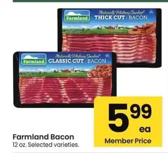 Albertsons Farmland Bacon - 12 oz. Selected varieties offer