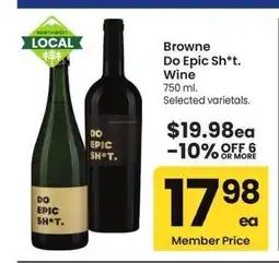 Albertsons Browne Do Epic Sh*t. Wine - 750 ml. Selected varietals offer
