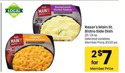 Albertsons Reser's Main St. Bistro Side Dish - 20-24 oz. Selected varieties. Member Price: $3.50 ea offer