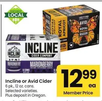 Albertsons Incline or Avid Cider - 6 pk., 12 oz. cans. Selected varieties offer