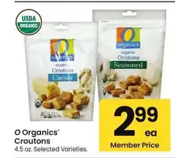 Albertsons O Organics Croutons - 4.5 oz. Selected Varieties offer