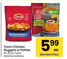 Albertsons Tyson Chicken Nuggets or Patties - 23-32 oz. Frozen. Selected varieties offer
