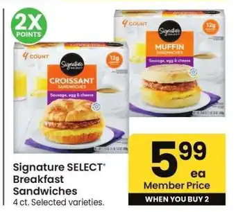 Albertsons Signature SELECT Breakfast Sandwiches - 4 ct. Selected varieties offer