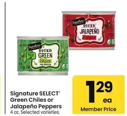 Albertsons Signature SELECT Green Chiles or Jalapeño Peppers - 4 oz. Selected varieties offer