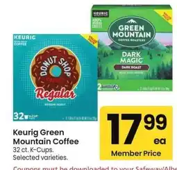 Albertsons Keurig Green Mountain Coffee - 32 ct. K - Cups. Selected varieties offer
