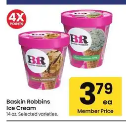 Albertsons Baskin Robbins Ice Cream - 14 oz. Selected varieties offer