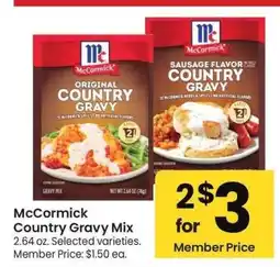 Albertsons McCormick Country Gravy Mix - 2.64 oz. Selected varieties. Member Price: $1.50 ea offer