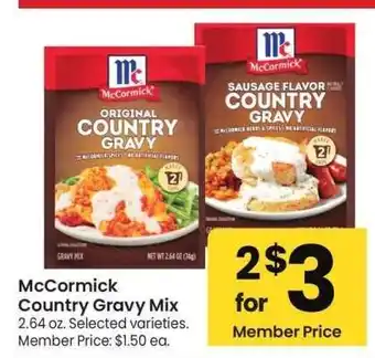 Albertsons McCormick Country Gravy Mix - 2.64 oz. Selected varieties. Member Price: $1.50 ea offer