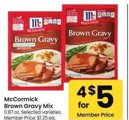 Albertsons McCormick Brown Gravy Mix - 0.87 oz. Selected varieties. Member Price: $1.25 ea offer