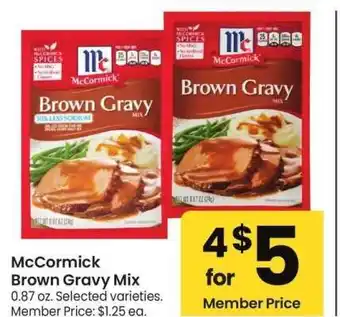 Albertsons McCormick Brown Gravy Mix - 0.87 oz. Selected varieties. Member Price: $1.25 ea offer