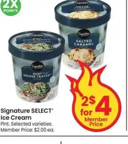 Albertsons Signature SELECT Ice Cream - Pint. Selected varieties. Member Price: $2.00 ea offer