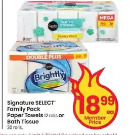 Albertsons Signature SELECT Family Pack Paper Towels 12 rolls or Bath Tissue 30 rolls offer