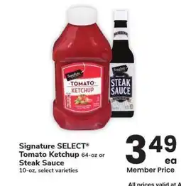 Albertsons Signature SELECT Tomato Ketchup 64-oz or Steak Sauce 10-oz - select varieties offer