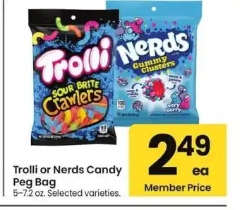 Albertsons Trolli or Nerds Candy Peg Bag - 5-7.2 oz. Selected varieties offer