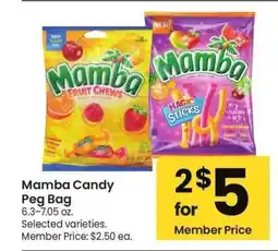 Albertsons Mamba Candy Peg Bag - 6.3-7.05 oz. Selected varieties. Member Price: $2.50 ea offer