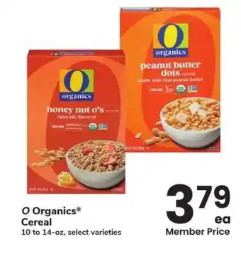 Albertsons O Organics Cereal - 10 to 14-oz, select varieties offer