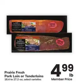 Albertsons Prairie Fresh Pork Loin or Tenderloins - 18.4 to 27.2 - oz, select varieties offer