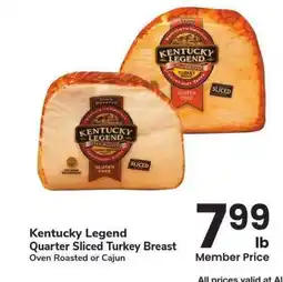Albertsons Kentucky Legend Quarter Sliced Turkey Breast - Oven Roasted or Cajun offer