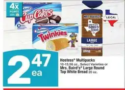 Albertsons Hostess Multipacks 10-13.58 oz., Select Varieties or Mrs. Baird's Large Round Top White Bread 20 oz offer