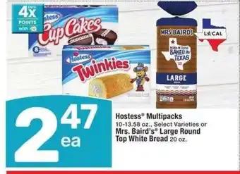 Albertsons Hostess Multipacks 10-13.58 oz., Select Varieties or Mrs. Baird's Large Round Top White Bread 20 oz offer