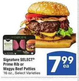 Albertsons Signature SELECT Prime Rib or Wagyu Beef Patties - 16 oz., Select Varieties offer