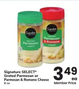 Albertsons Signature SELECT Grated Parmesan or Parmesan & Romano Cheese - 8 - oz offer