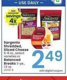 Albertsons Sargento Shredded, Sliced Cheese 5-8 oz., select varieties or Balanced Breaks 3-pk., 1.5 oz offer