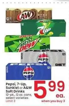 Albertsons Pepsi, 7-Up, Sunkist or A & W Soft Drinks - 12 - pk., 12 oz. cans, select varieties offer
