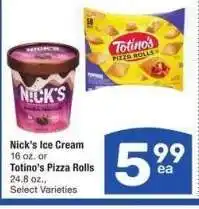 Albertsons Nick's Ice Cream 16 oz. or Totino's Pizza Rolls 24.8 oz. - Select Varieties offer