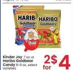 Albertsons Kinder Joy. 7 oz. or Haribo Goldbear Candy 8-9 oz. - select varieties offer