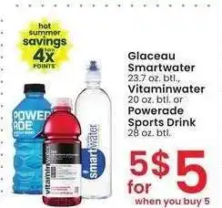 Albertsons Glaceau Smartwater 23.7 oz. btl., Vitaminwater 20 oz. btl. or Powerade Sports Drink 28 oz. btl offer
